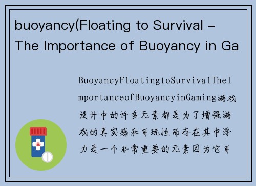 buoyancy(Floating to Survival - The Importance of Buoyancy in Gaming)